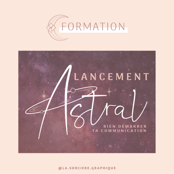 Formation lanchement astral